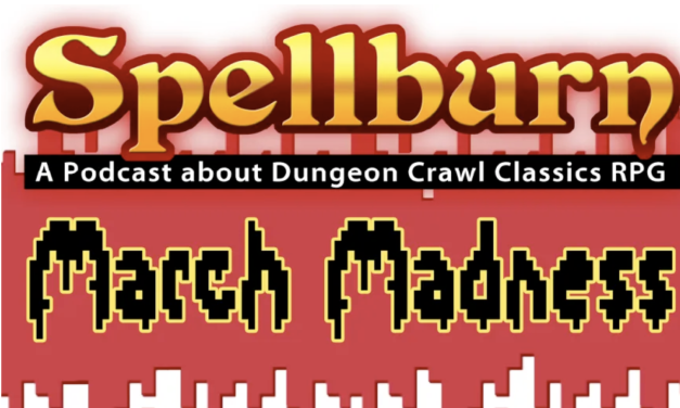 Spellburn March Madness!